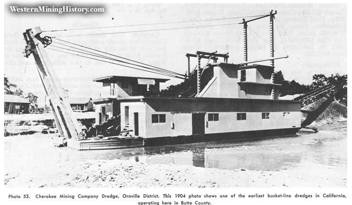 Cherokee Mining Company Dredge, Oroville District