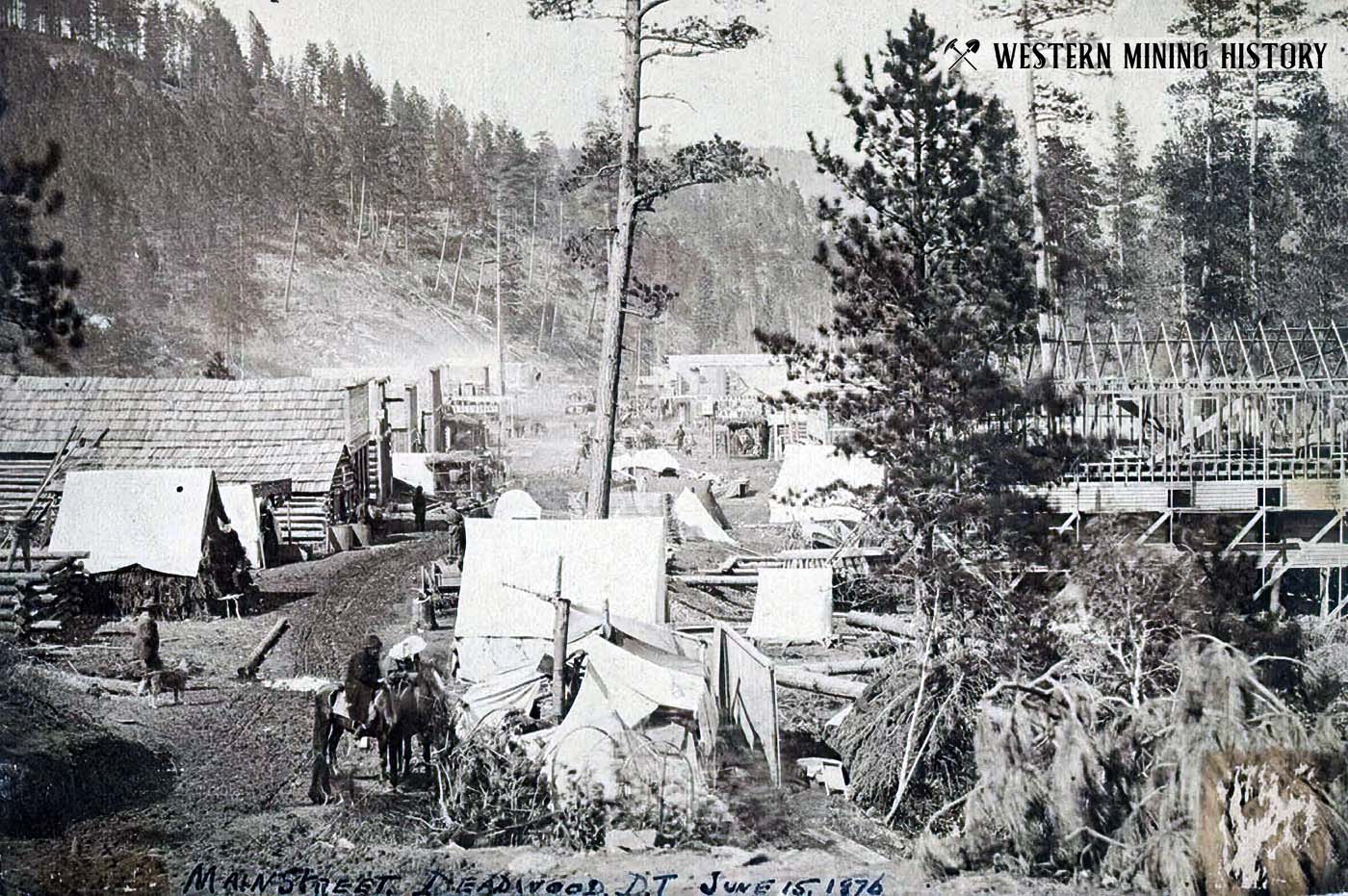 Deadwood, South Dakota 1876