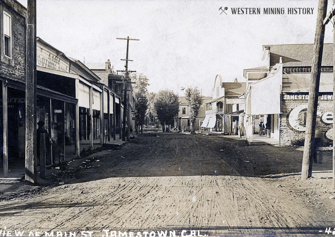 Main Street - Jamestown, California 1910