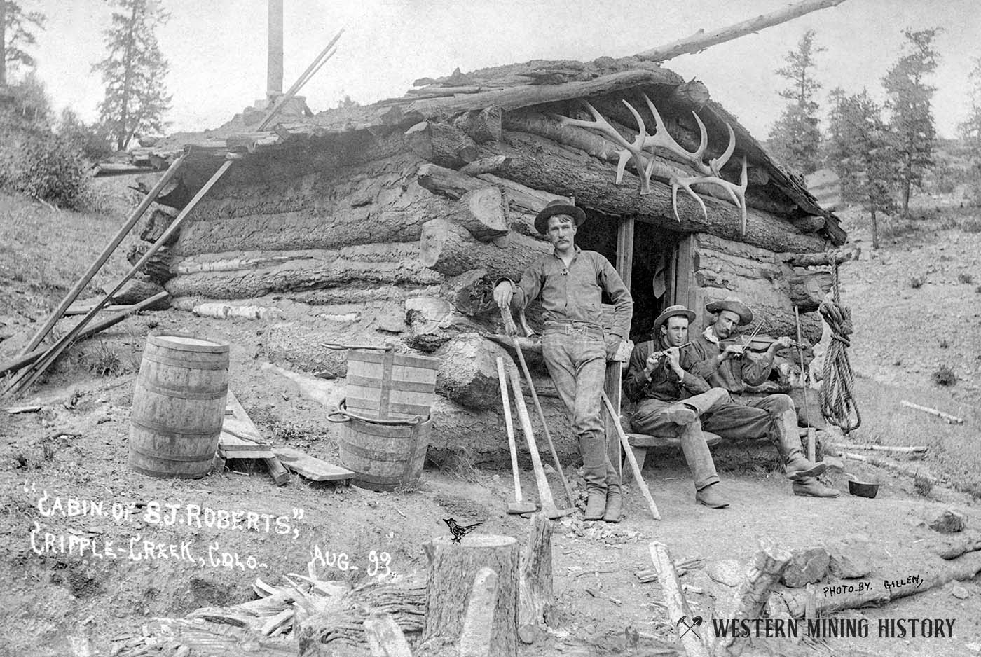 Cabin of S. J. Roberts - Cripple Creek Colorado 1893