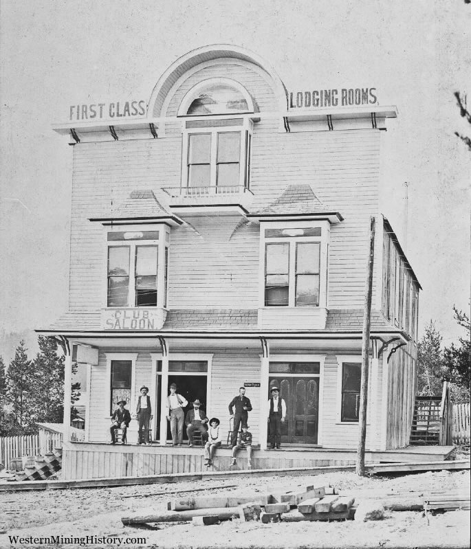 Club Saloon & Boarding House - Granite, Oregon ca. 1898