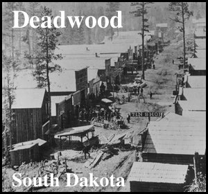 Deadwood, South Dakota