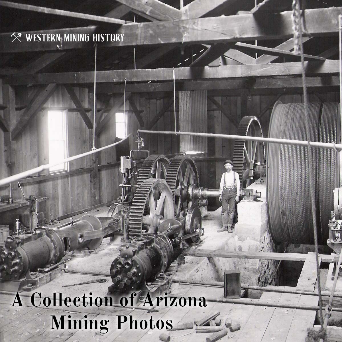 A Collection of Arizona Mining Photos
